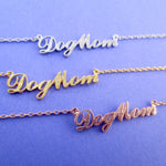 Necklace for Dog Lovers. Dog Mom Pendant Necklace in Silver Gold or Rose Gold