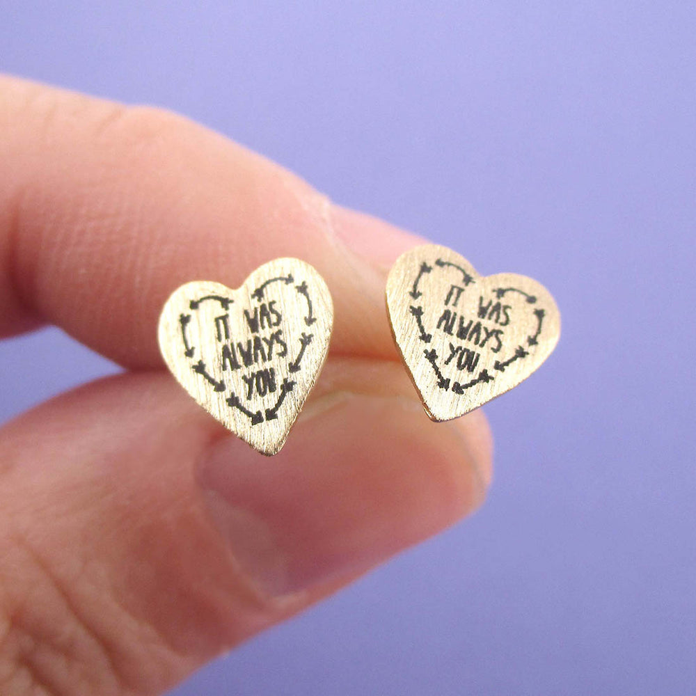 It Was Always You Love Quote Heart Shaped Stud Earrings in Gold