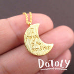 Crescent Moon Shaped I Love You To the Moon & Back Quote Pendant Necklace in Gold | DOTOLY