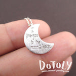 Crescent Moon Shaped I Love You To the Moon & Back Quote Pendant Necklace in Silver | DOTOLY
