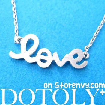 Love Cursive Hand Written Pendant Necklace in Silver | DOTOLY | DOTOLY