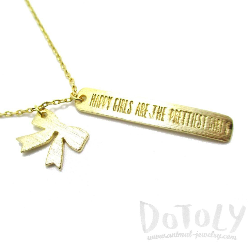 Happy Girls Are The Prettiest Girls Quote Engraved Pendant Necklace in Gold | DOTOLY | DOTOLY