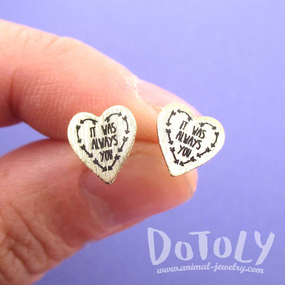 It Was Always You Love Quote Heart Shaped Stud Earrings in Gold