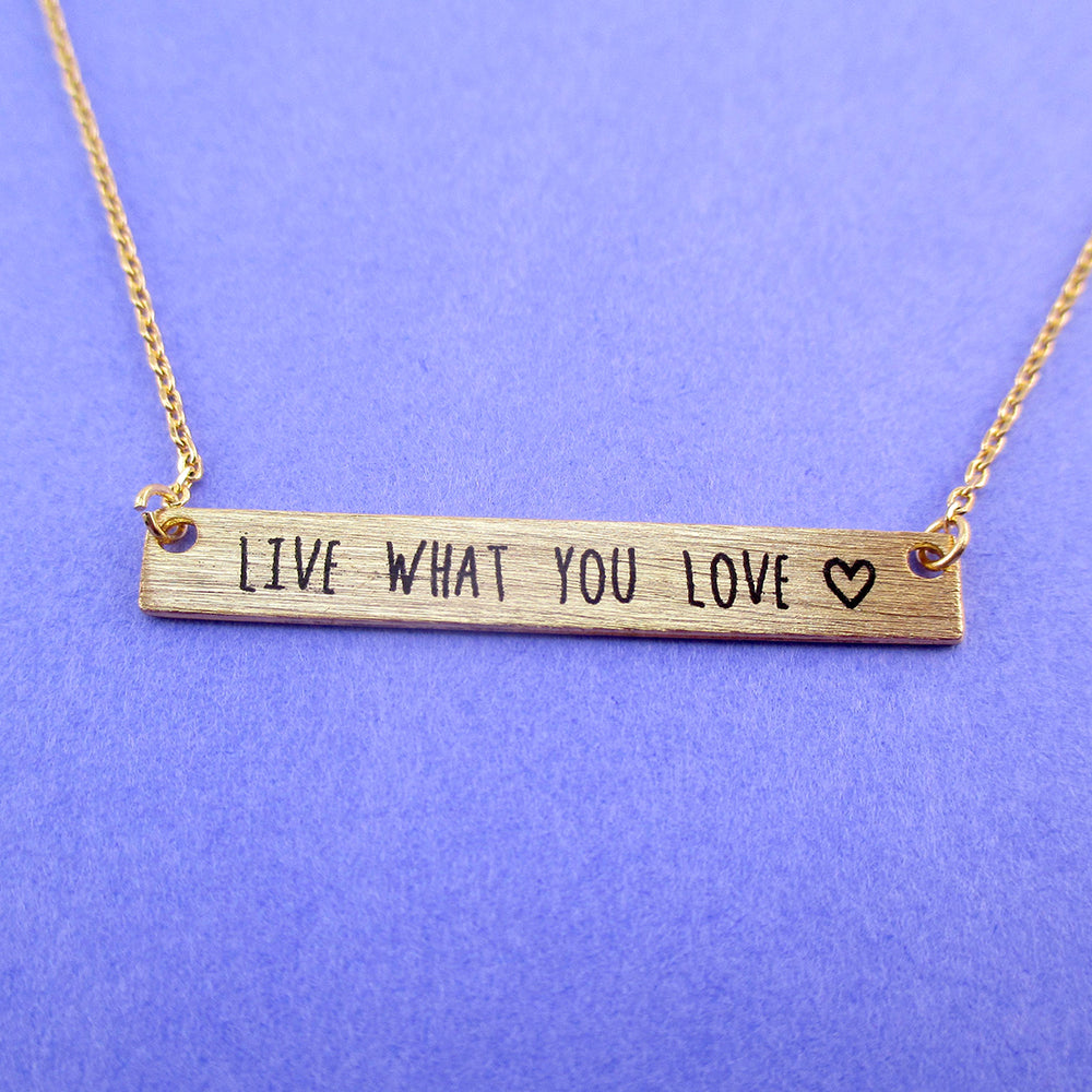 Live What You Love Motivational Life Quote Bar Shaped Pendant Necklace in Gold