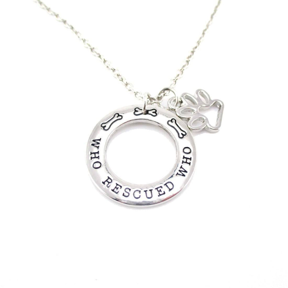 Who Rescued Who Hand Stamped Quote Pendant Necklace | Gifts for Dog Lovers | DOTOLY