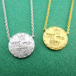 You Make Me Happy Love Quote Pendant Necklace in Silver or Gold